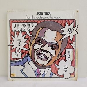 JOE‎ TEX From The Roots Came The Rapper 1972 Vinyl LP Atlantic Records SD 8292